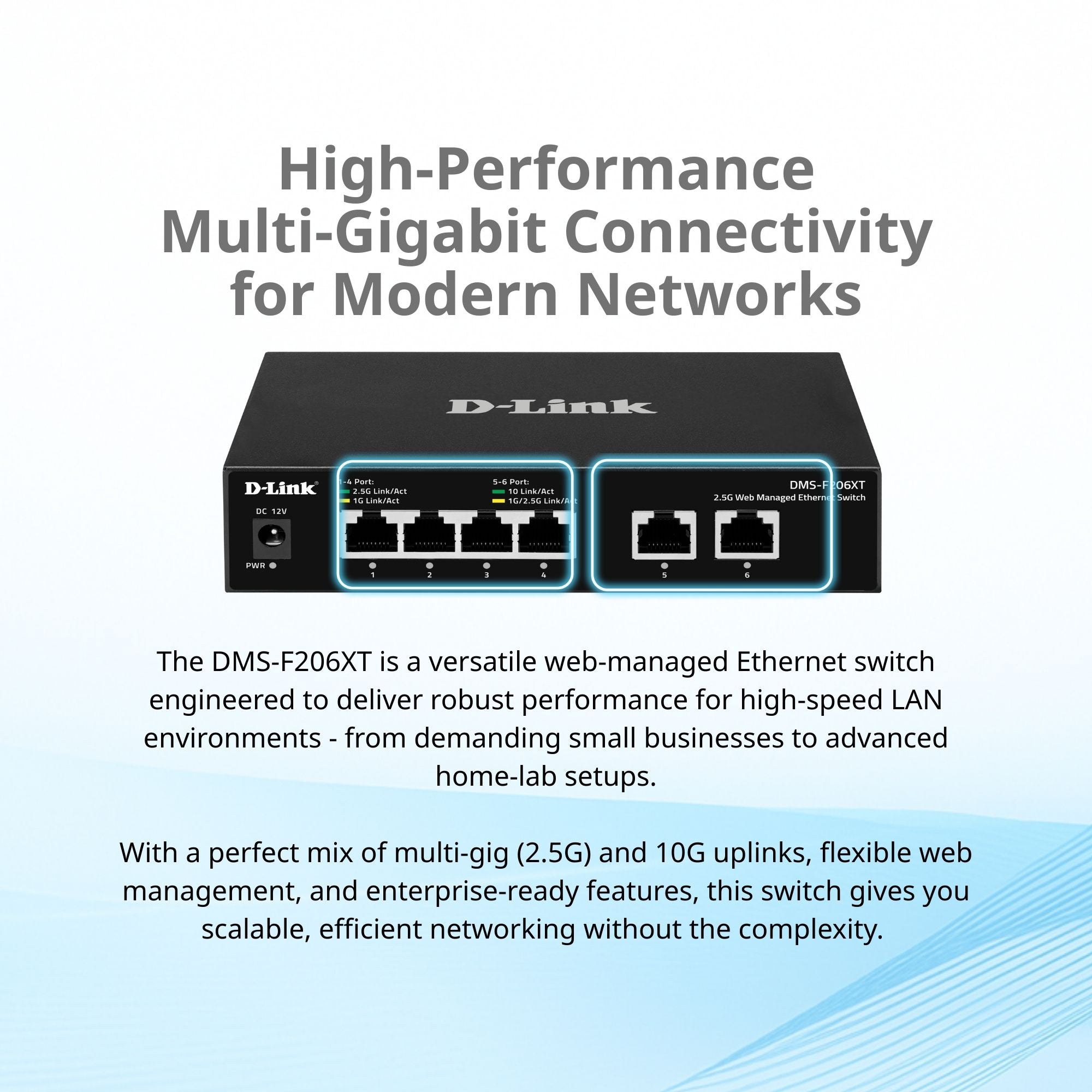 6 Port 2.5G, 10G Web Managed Ethernet Switch